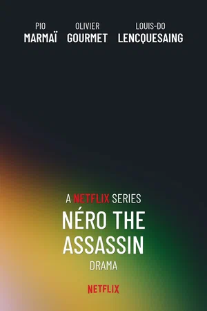 Убийца по имени Неро (сериал 2025) 1 сезон смотреть бесплатно онлайн в качестве