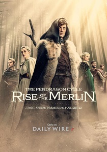Цикл Пендрагона: Восхождение Мерлина (сериал 2025) смотреть онлайн бесплатно